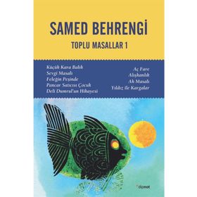 Toplu Masallar 1 - Samed Behrengi