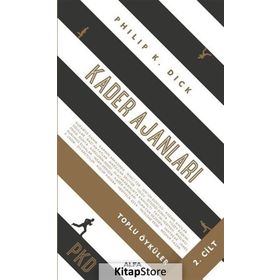Toplu Öyküler 2 Kader Ajanları - Philip K. Dick
