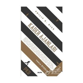 Toplu Öyküler 2 Kader Ajanları - Philip K. Dick