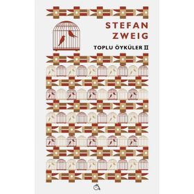 Toplu Öyküler 2 - Stefan Zweig