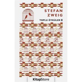 Toplu Öyküler 2 - Stefan Zweig