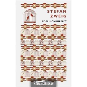 Toplu Öyküler 2 - Stefan Zweig
