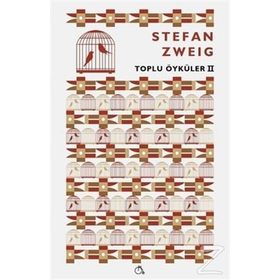 Toplu Öyküler 2 - Stefan Zweig