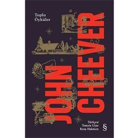 Toplu Öyküler Ciltli - John Cheever