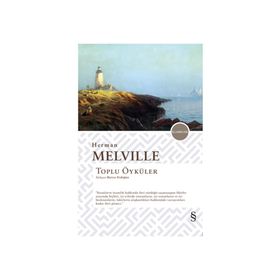 Toplu Öyküler - Herman Melville
