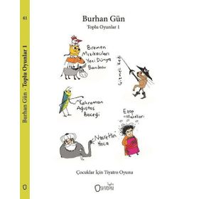 Toplu Oyunlar 1 - Burhan Gün