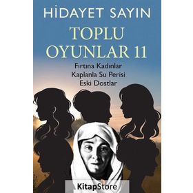 Toplu Oyunlar 11 - Hidayet Sayın