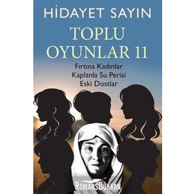 Toplu Oyunlar 11 - Hidayet Sayın