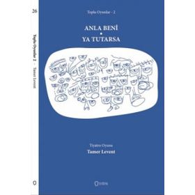 Toplu Oyunlar 2 - Anla Beni - Ya Tutarsa - Tamer Levent