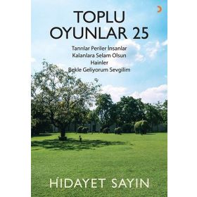 Toplu Oyunlar 25 - Hidayet Sayın