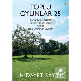 Toplu Oyunlar 25 - Hidayet Sayın