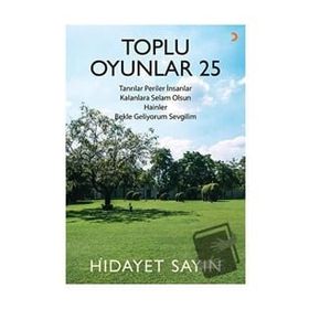 Toplu Oyunlar 25 - Hidayet Sayın