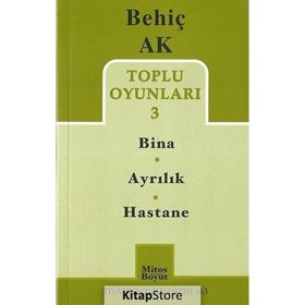 TOPLU OYUNLAR 3 - BINA - AYRILIK - HASTANE - BEHIÇ AK