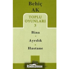 TOPLU OYUNLAR 3 - BINA - AYRILIK - HASTANE - BEHIÇ AK