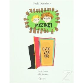 Toplu Oyunlar 3 - Mızıkçı - Evde Var Bir - Halit Karaata