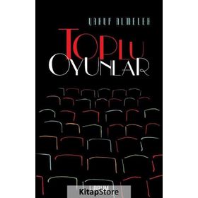TOPLU OYUNLAR - AYDIN ÜSTÜNTAŞ