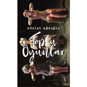 Toplu Oyunlar Ciltli - Adalet Ağaoğlu