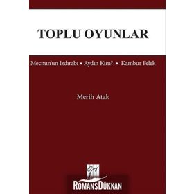 Toplu Oyunlar - Merih Atak