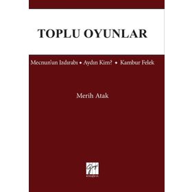 Toplu Oyunlar - Merih Atak
