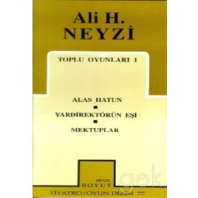 TOPLU OYUNLARI 1 - ALI H. NEYZI