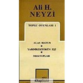 TOPLU OYUNLARI 1 - ALI H. NEYZI