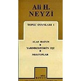 TOPLU OYUNLARI 1 - ALI H. NEYZI