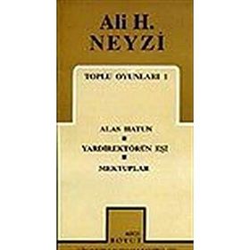 TOPLU OYUNLARI 1 - ALI H. NEYZI