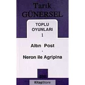 TOPLU OYUNLARI 1 ALTIN POST - NERON ILE AGRIPINA - TARIK GÜNERSEL