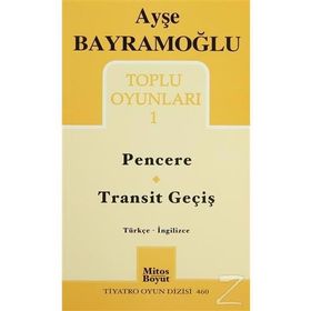 TOPLU OYUNLARI 1 - AYŞE BAYRAMOĞLU