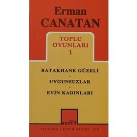 TOPLU OYUNLARI 1 BATAKHANE GÜZELİ - ERMAN CANATAN