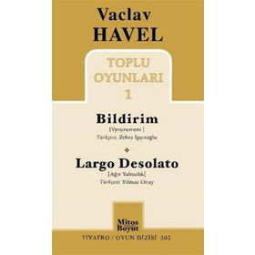 Toplu Oyunları 1 Bildirim - Largo Desolato - Vaclav Havel