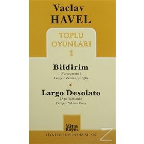 Toplu Oyunları 1 Bildirim - Largo Desolato - Vaclav Havel