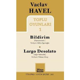 Toplu Oyunları 1 Bildirim - Largo Desolato - Vaclav Havel