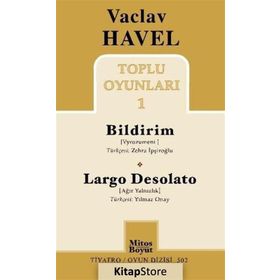 Toplu Oyunları 1 Bildirim - Largo Desolato - Vaclav Havel