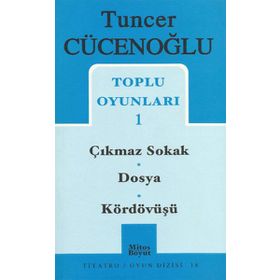 TOPLU OYUNLARI 1 ÇIKMAZ SOKAK - DOSYA - KÖRDÖVÜŞÜ - TUNCER CÜCENOĞLU