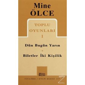 Toplu Oyunları 1 Dün Bugün Yarın Biletler İki Kişilik - Mine Ölce