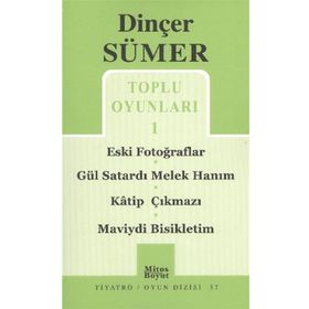 TOPLU OYUNLARI-1 ESKI FOTOĞRAFLAR / GÜL SATARDI MELEK / HANIM / KATIP ÇIKMAZI / MAVIYDI BISIKLETIM - DINÇER SÜMER