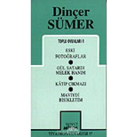 TOPLU OYUNLARI-1 ESKI FOTOĞRAFLAR / GÜL SATARDI MELEK / HANIM / KATIP ÇIKMAZI / MAVIYDI BISIKLETIM - DINÇER SÜMER