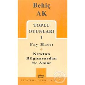 TOPLU OYUNLARI 1 FAY HATTI - BEHİÇ AK
