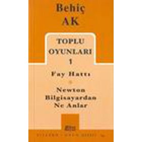 TOPLU OYUNLARI 1 FAY HATTI - BEHİÇ AK