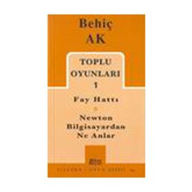 TOPLU OYUNLARI 1 FAY HATTI - NEWTON BILGISAYARDAN NE ANLAR - BEHIÇ AK