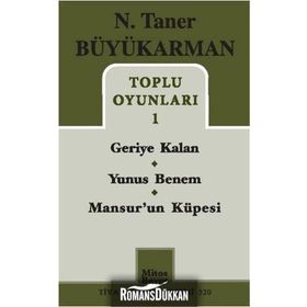 Toplu Oyunları - 1 Geriye Kalan - Yunus Benem - Mansur’un Küpesi - N. Taner Büyükarman