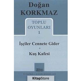 Toplu Oyunları 1 - İşçiler Cennete Gider - Kuş Kafesi - Doğan Korkmaz