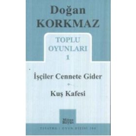 Toplu Oyunları 1 - İşçiler Cennete Gider - Kuş Kafesi - Doğan Korkmaz