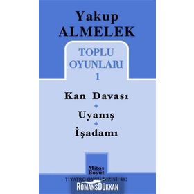 TOPLU OYUNLARI - 1 KAN DAVASI / UYANIŞ / İŞADAMI - YAKUP ALMELEK