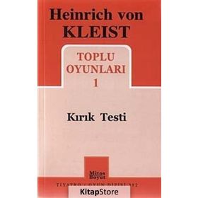 TOPLU OYUNLARI 1 KIRIK TESTI - HEINRICH VON KLEIST