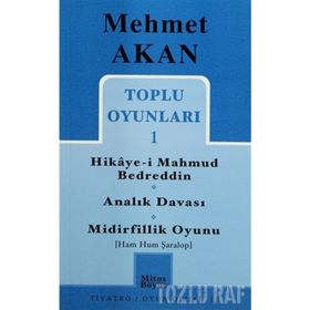 TOPLU OYUNLARI 1 - MEHMET AKAN