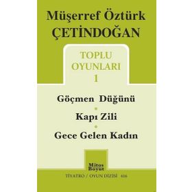 Toplu Oyunları 1 - Müşerref Öztürk Çetindoğan
