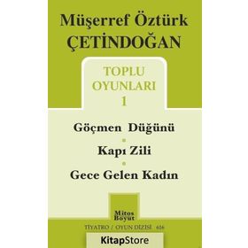 Toplu Oyunları 1 - Müşerref Öztürk Çetindoğan