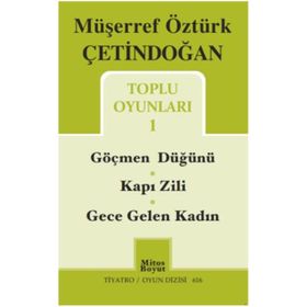 Toplu Oyunları 1 - Müşerref Öztürk Çetindoğan
